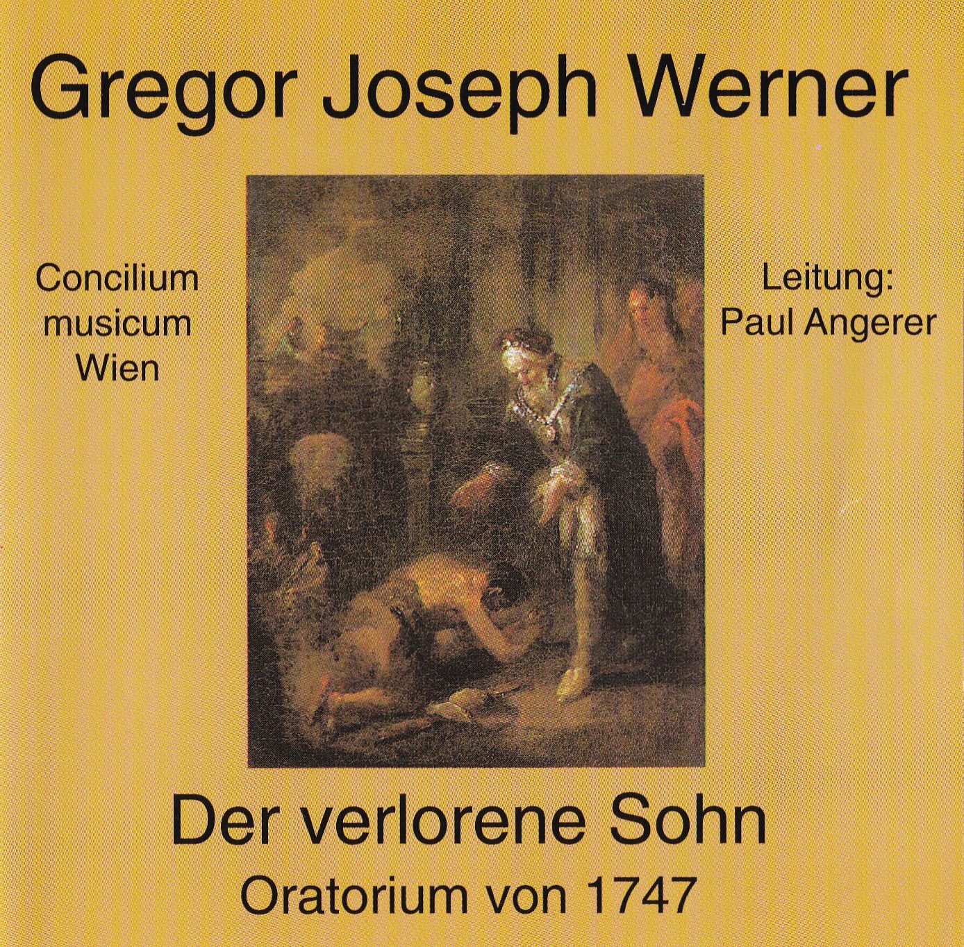 Gregor Joseph Werner - Der verlorene Sohn
