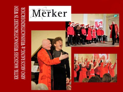 Magisches Weihnachtskonzert in Wien! Arno Raunig, Vincent Schirrmacher & Weihnachtskinderchor