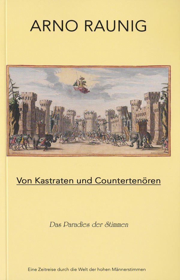 Book: Arno Raunig „Von Kastraten und Countertenören“