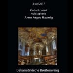 Solo Konzert Arno Raunig Dekanatskirche Breitenwang 2 mai 2017